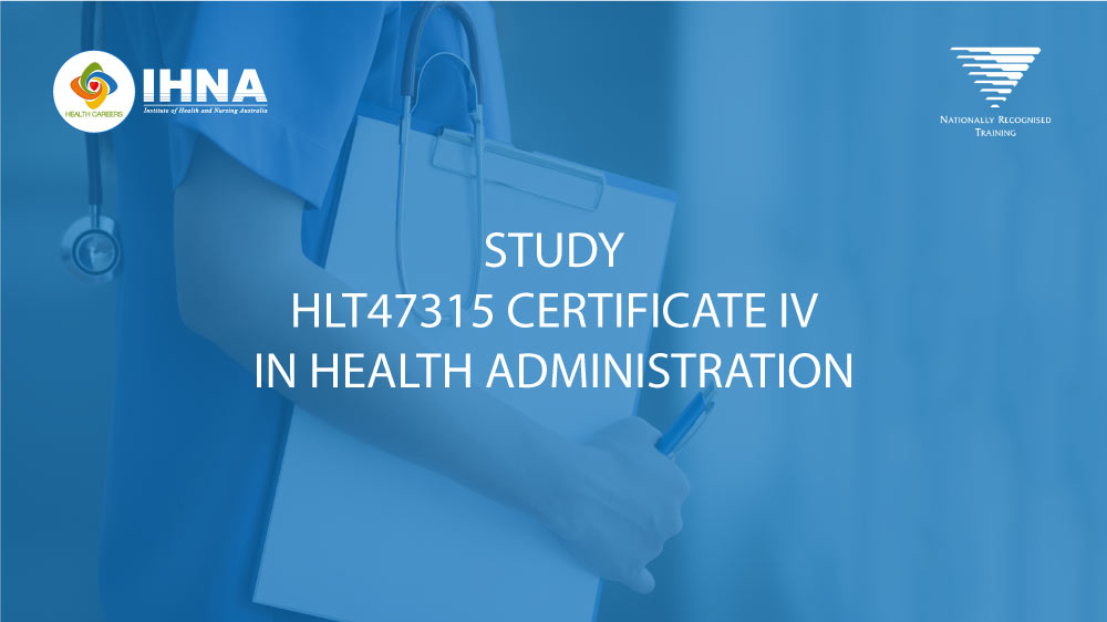 HLT47315 Certificate IV in Health Administration Online