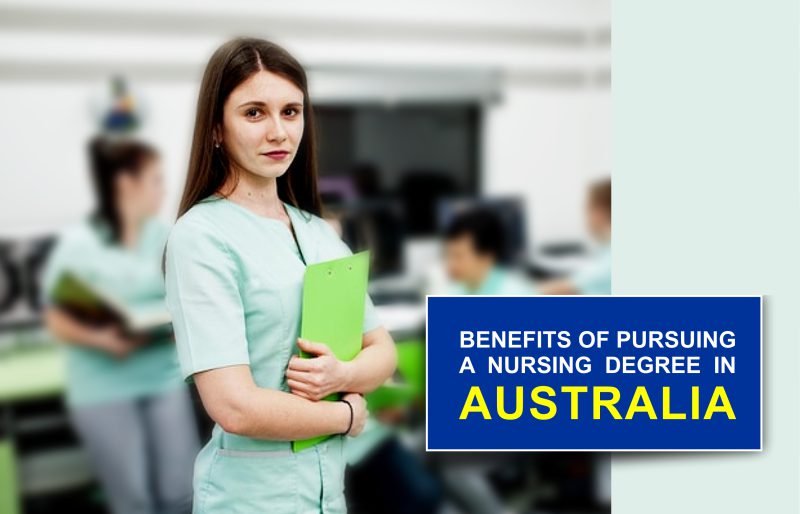 Benefit of Pursing a Nursing Degree in Australia