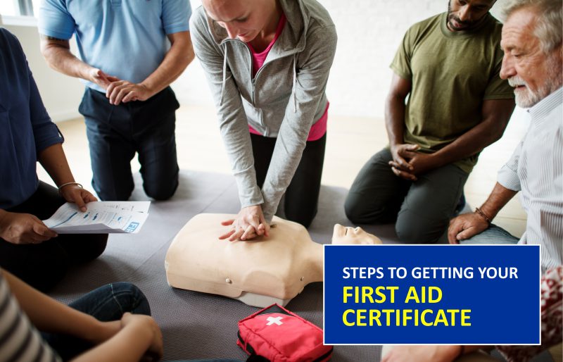 Steps to Getting Your First Aid Certificate