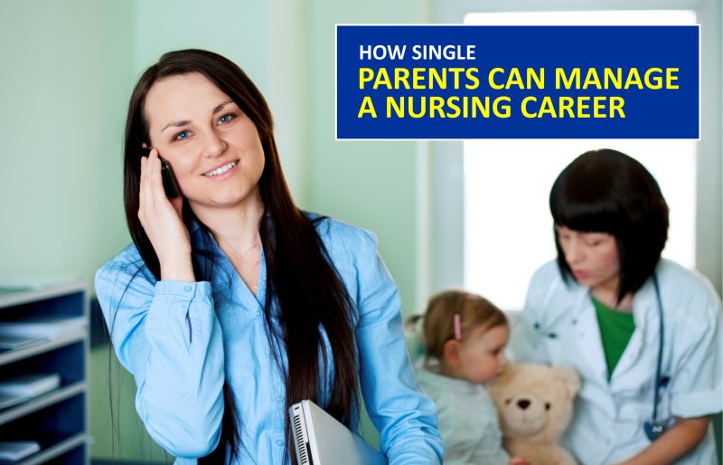 How Single Parents Can Manage a Nursing Career