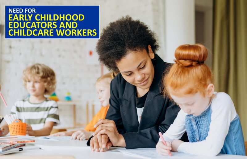 Need for Early Childhood Educators and Childcare Workers