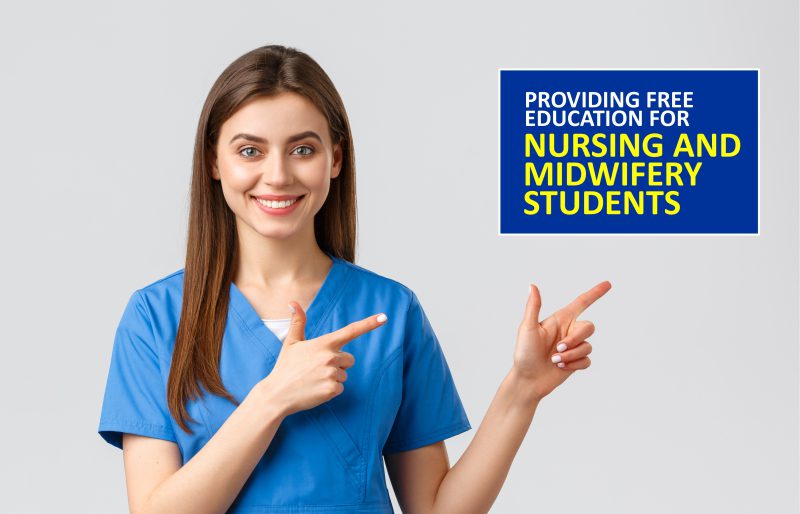 Providing Free Education for Nursing and Midwifery Students