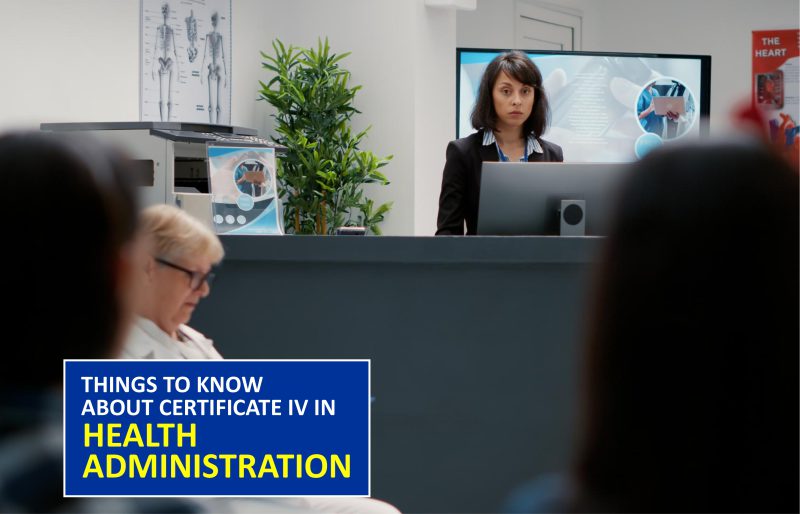 Things to Know About Certificate IV in Health Administration Online